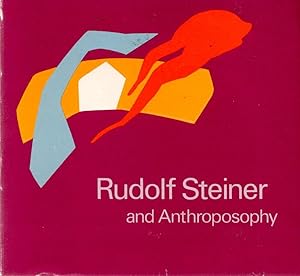 Seller image for Rudolf Steiner and Anthroposophy for sale by Book Booth