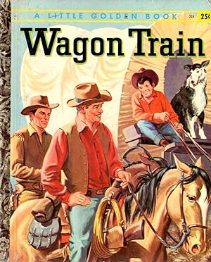 Seller image for Wagon Train for sale by Book Booth