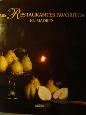 Mis restaurantes favoritos en Madrid