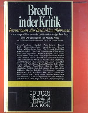 Bild des Verkufers fr Brecht in der Kritik. Rezensionen aller Brecht-Urauffhrungen. Eine Dokumentation. zum Verkauf von biblion2