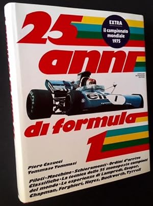 Imagen del vendedor de 25 Anni di Formula 1 a la venta por APPLEDORE BOOKS, ABAA