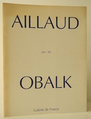 Bild des Verkufers fr AILLAUD PAR / BY OBALK. zum Verkauf von LIBRAIRIE LE GALET