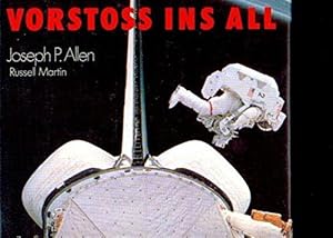 Vorstoss ins All : mein Raumflug mit d. Space Shuttle. ; Russell Martin. Aus d. Engl. von Tony We...