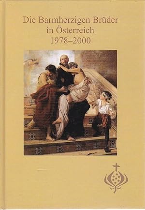 Die Barmherzigen Brüder in Österreich 1978 - 2000