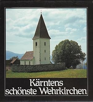 Bild des Verkufers fr Krntens schnste Wehrkirchen zum Verkauf von Blattner