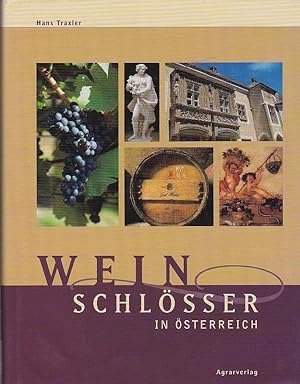 Wein Schlösser in Österreich