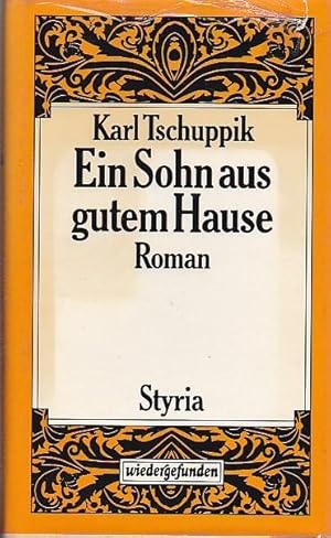 Seller image for Ein Sohn aus gutem Hause for sale by Blattner