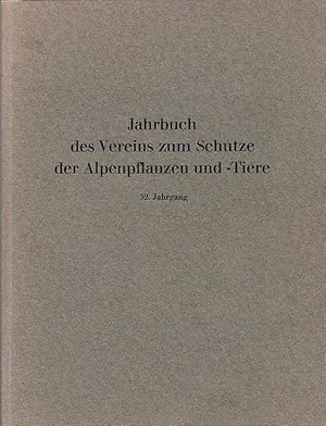 Jahrbuch des Vereins zum Schutze der Alpenpflanzen und - Tiere 32. Jahrgang