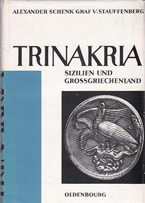 Bild des Verkufers fr Trinakria Sizilien und Grogriechenland in archaischer und frhklassischer Zeit zum Verkauf von Blattner