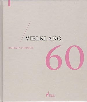 Barbara Prammer 60 Vielklang