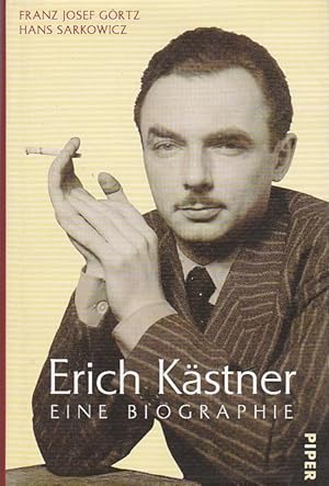 Erich Kästner Eine Biographie