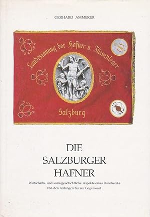 Immagine del venditore per Die Salzburger Hafner venduto da Blattner