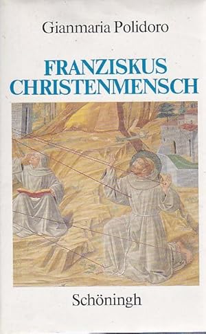 Franziskus Christenmensch