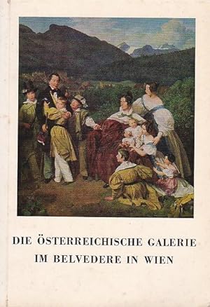 Seller image for Die sterreichische galerie im Belvedere in Wien for sale by Blattner