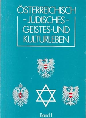 Bild des Verkufers fr sterreichisch - Jdisches - Geistes - und Kulturleben Band 1 zum Verkauf von Blattner