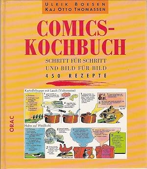 Comics-Kochbuch Schritt für Schritt und Bild für Bild 450 Rezepte