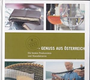 Genuss aus Österreich Die besten Produzenten und Manufakturen