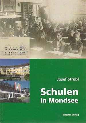 Seller image for Schulen in Mondsee for sale by Blattner