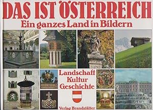 Bild des Verkufers fr Das ist sterreich Ein ganzes Land in Bildern Landschaft . Kultur . Geschichte zum Verkauf von Blattner