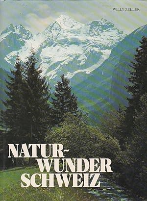 Bild des Verkufers fr Natur- Wunder Schweiz zum Verkauf von Blattner