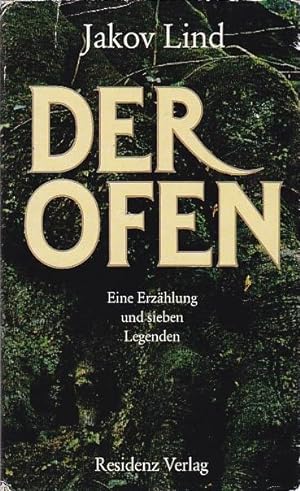Seller image for Der Ofen Eine Erzhlung und sieben Legenden for sale by Blattner