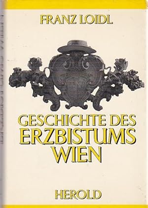 Bild des Verk�ufers f�r Cgeschichte des Erzbistums Wien zum Verkauf von Blattner