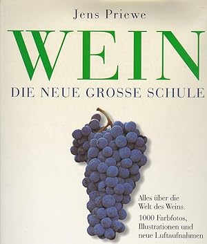 Seller image for Wein die neue grosseSchule for sale by Blattner