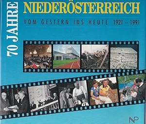 Seller image for 70 Jahre Niedersterreich vom Gestern ins Heute for sale by Blattner