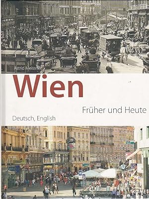 Image du vendeur pour Wien Frher und Heute mis en vente par Blattner