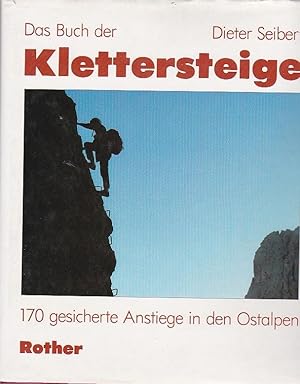 Bild des Verkufers fr Das Buch der Klettersteige zum Verkauf von Blattner