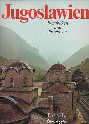 Jugoslawien Republiken,und Provinzen