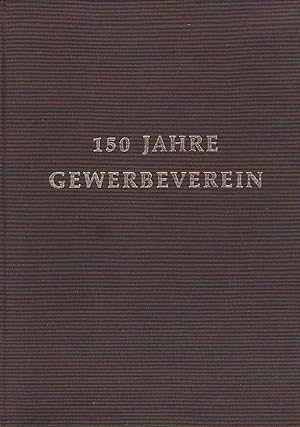 Festschrift 150 Jahre Gewerbeverein
