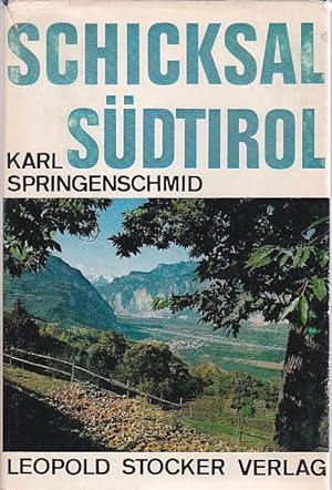 Schicksal Südtirol