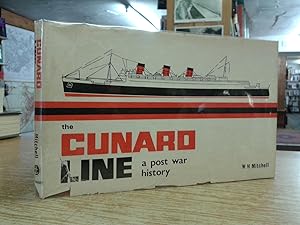 Cunard Line: A Post-war History