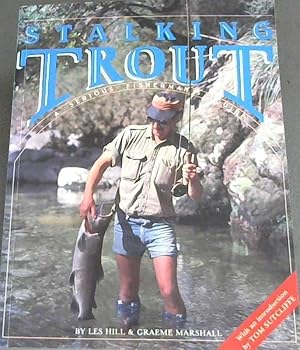 Immagine del venditore per Stalking Trout: A Serious Fisherman's Guide venduto da Chapter 1