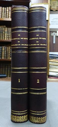 Bild des Verkufers fr Le Cardinal De Retz et l'Affaire Du Chapeau. tude historique suivie des correspondances indites de Retz, de Mazarin, etc. zum Verkauf von Librairie Ancienne Dornier