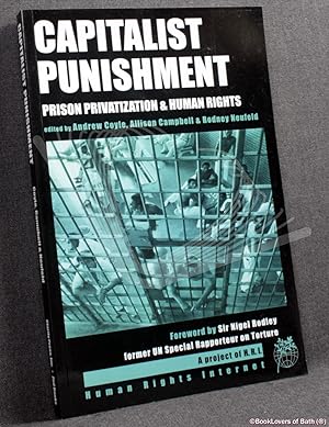 Image du vendeur pour Capitalist Punishment: Prison Privatization & Human Rights mis en vente par BookLovers of Bath