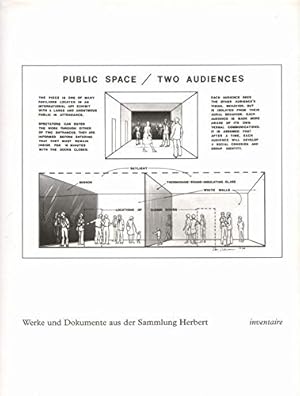 Public Space / Two Audiences. Werke und Dokumente aus der Sammlung Herbert