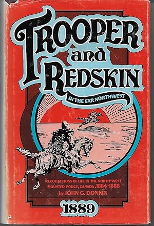 Seller image for Trooper and Redskin in the Far Northwest for sale by Hockley Books