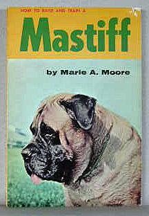 Immagine del venditore per HOW TO RAISE AND TRAIN A MASTIFF venduto da B A Downie Dog Books