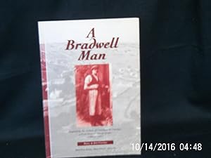 A Bradwell Man * A SIGNED copy *