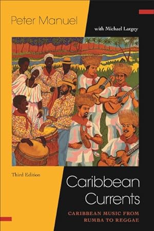 Seller image for Caribbean Currents : Caribbean Music from Rumba to Reggae for sale by GreatBookPrices