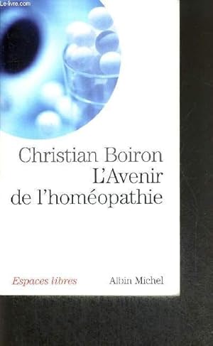 Imagen del vendedor de L'AVENIR DE L'HOMEOPATHIE a la venta por Le-Livre