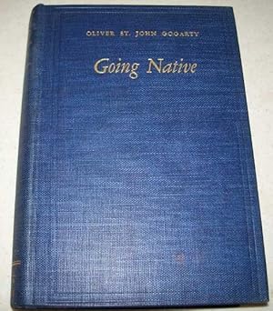 Image du vendeur pour Going Native mis en vente par Easy Chair Books