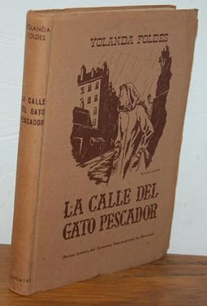 Seller image for LA CALLE DEL GATO PESCADOR for sale by EL RINCN ESCRITO