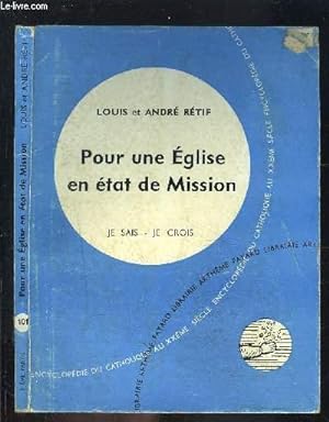 Bild des Verkufers fr POUR UNE EGLISE EN ETAT DE MISSION- JE SAIS- JE CROIS N101 zum Verkauf von Le-Livre