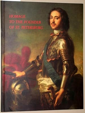 Seller image for Homage to the Founder of St. Petersburg. Dedicated to the 300th anniversary of St. Petersburg. for sale by Versandantiquariat Kerstin Daras