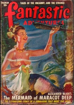 Image du vendeur pour Fantastic Adventures Vol.11 No.3 March 1949 (The Mermaid of Maracot Deep; The Return of Lan-Ning; City of Sand; "A Nickel Saved."; The Plaid Pterodactyl; Checkmate to Demos) mis en vente par N & A Smiles
