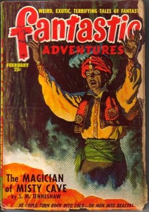Image du vendeur pour Fantastic Adventures Vol.11 No.2 February 1949 (The Magician of Misty Cave; "Out of This Dust."; Toffee Turns the Trick; Pink Humans Aren't Real!; Happy to Die; The Greatest Painter in the World) mis en vente par N & A Smiles