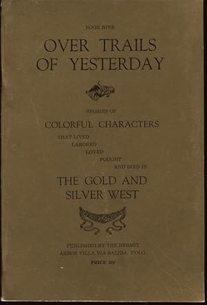 Over Trails of Yesterday Book Nine